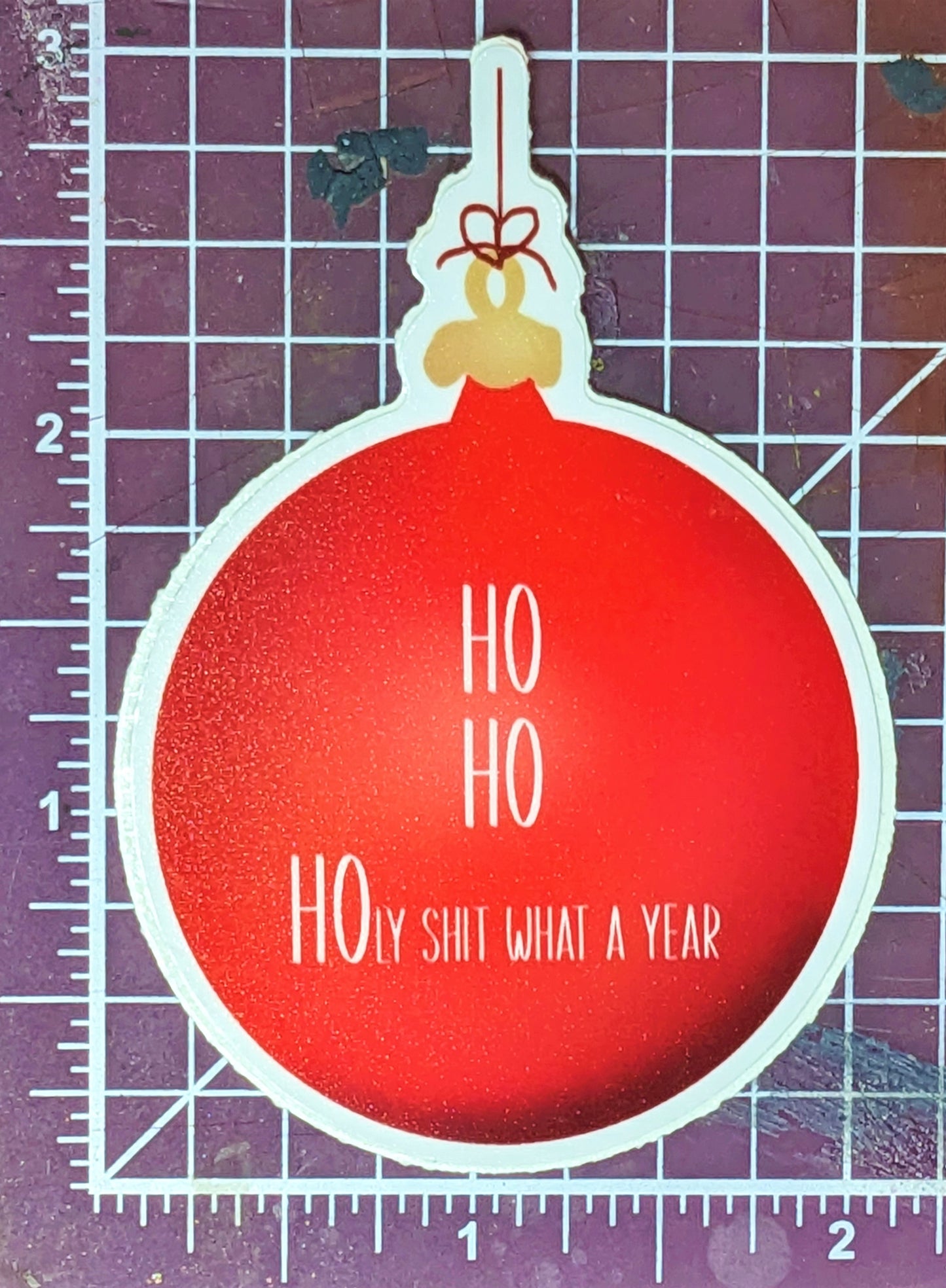 HO HO HOLY Sh*t Sticker