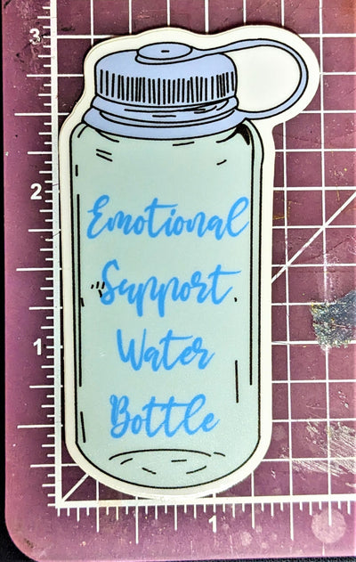 Emotional Support Water Bottle Sticker