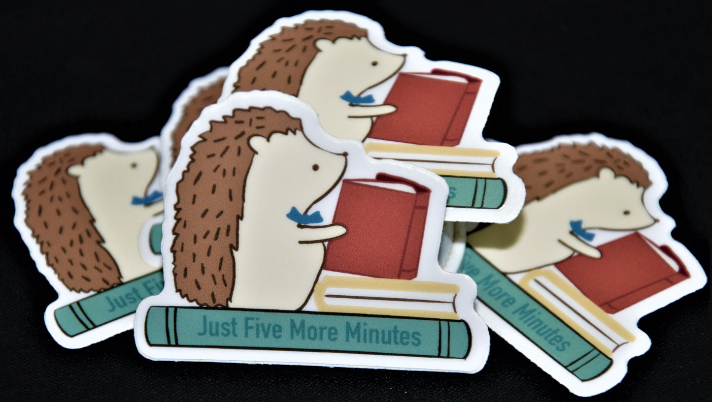 Just Five More Minutes Sticker